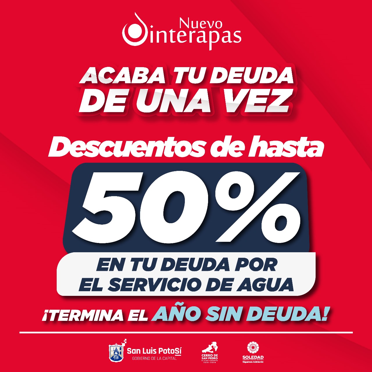 INTERAPAS PONE EN MARCHA EL PROGRAMA DE CARTERA VENCIDA “ACABA TU DEUDA DE UNA VEZ” PARA USUARIOS DOMÉSTICOS