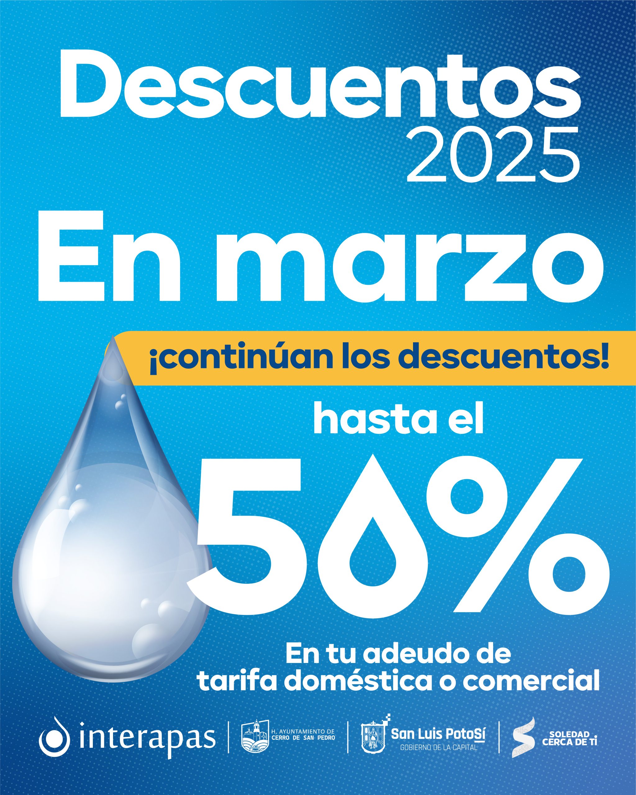 Llama Interapas a aprovechar los descuentos del programa “Acaba tu deuda de una vez”, antes de que concluya el mes de marzo.