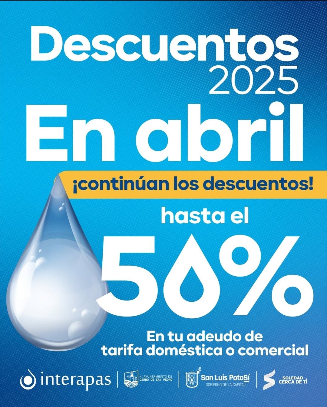 En abril, siguen vigentes los descuentos en adeudos de agua en Interapas.